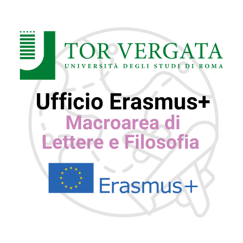 Ufficio Erasmus+ Macroarea di Lettere e Filosofia TOR VERGATA