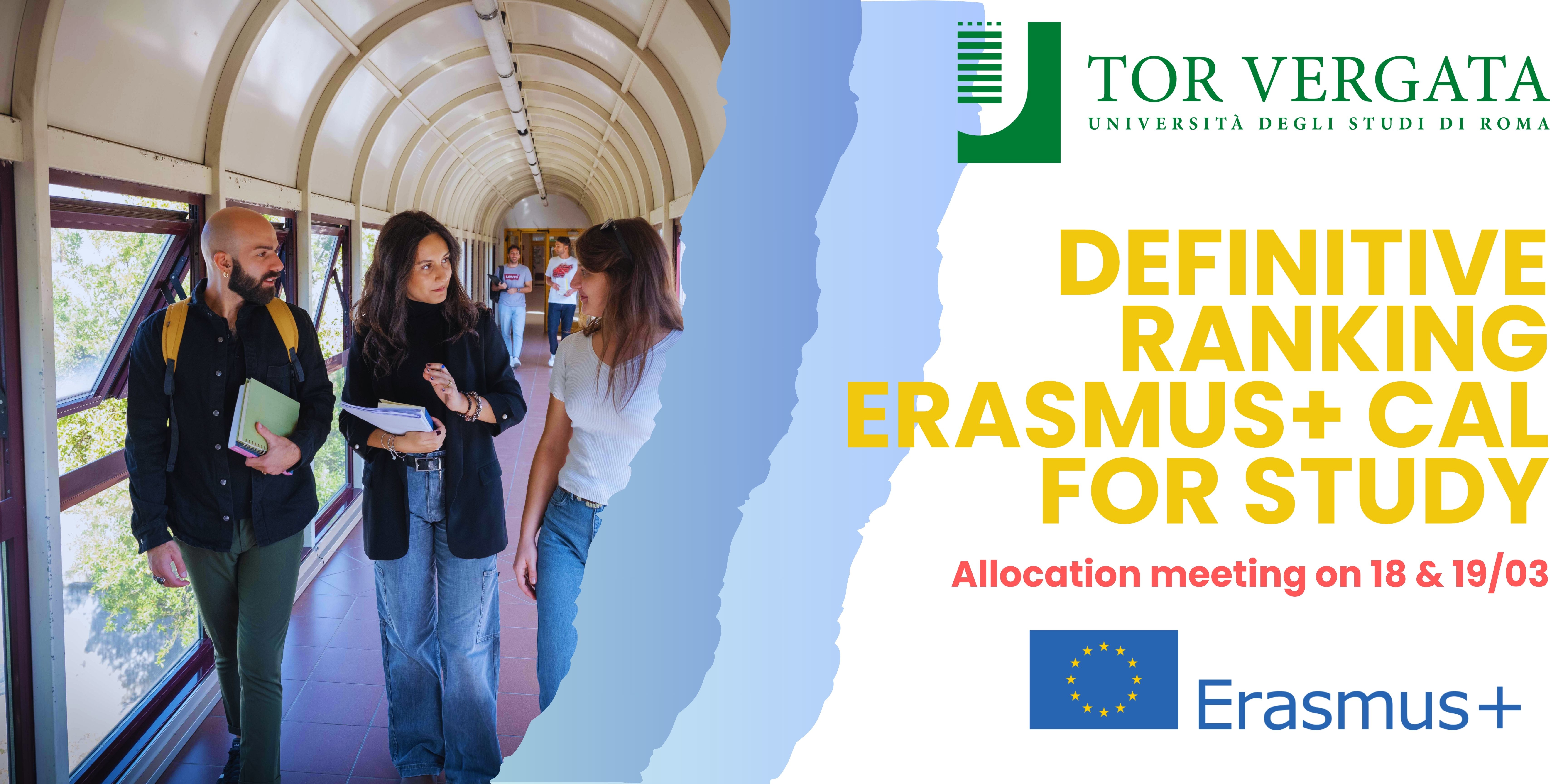 Read more about the article OUT NOW Definitive Ranking for Erasmus+ Call for study a.y. 2026/2027 and invitation to Allocation meeting
