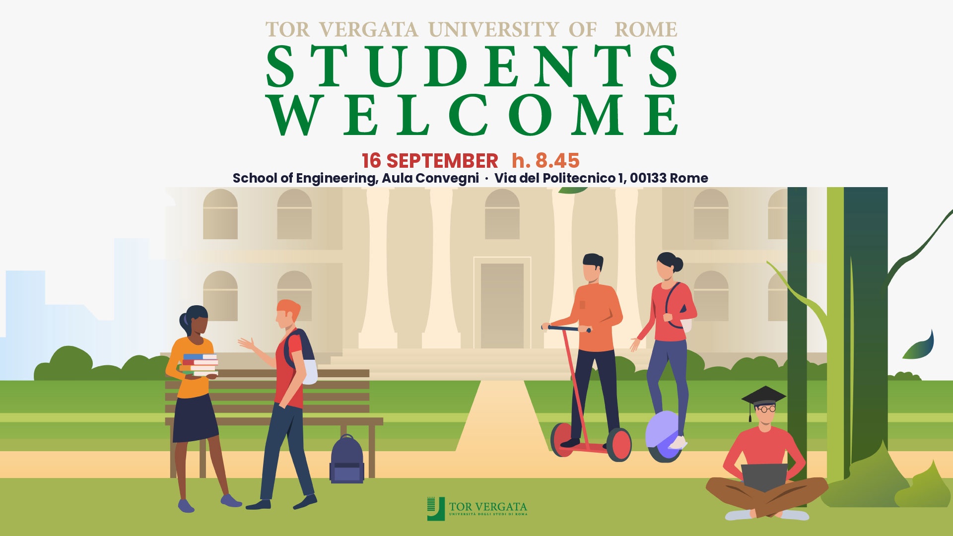 You are currently viewing STUDENTS WELCOME Orienting, meeting and living in Tor Vergata